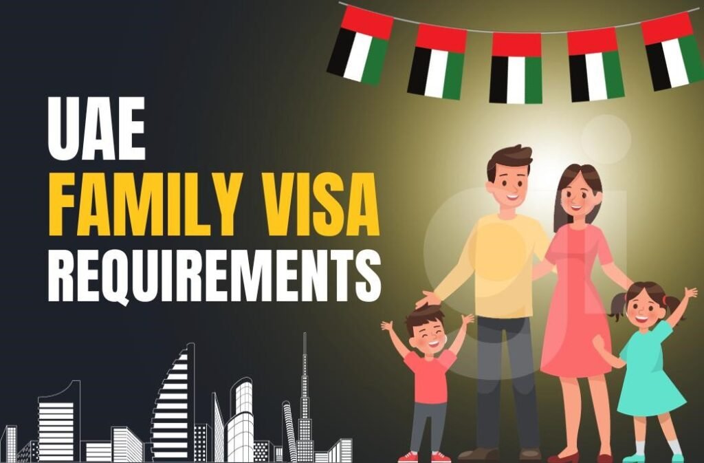 UAE family visa requirements banner featuring a family illustration with Dubai skyline and UAE flags, representing spouse and children sponsorship visa process in Dubai.